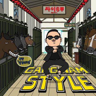 Gangnam Style - the horse dance heard 'round the world.